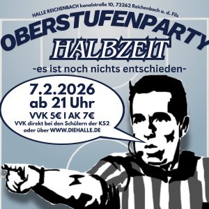 Halbzeit - Die Oberstufen Party