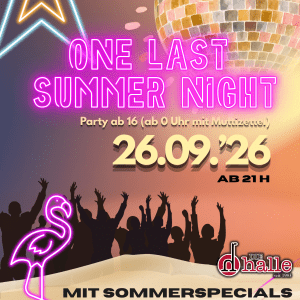 One Last Summer Night - Oberstufenparty